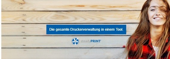 steadyPRINT: Die gesamte Druckerverwaltung in einem Tool